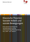 Buchcover Klassische Theorien Sozialer Arbeit und soziale Bewegungen