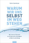 Buchcover Warum wir uns selbst im Weg stehen