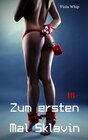 Buchcover Zum ersten Mal Sklavin