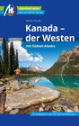 Buchcover Kanada - der Westen mit Südost-Alaska Reiseführer Michael Müller Verlag