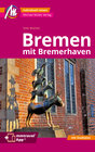 Buchcover Bremen MM-City - mit Bremerhaven Reiseführer Michael Müller Verlag