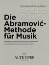Buchcover Anders hören – Die Abramović-Methode für Musik