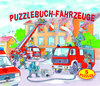 Buchcover Puzzlebuch Fahrzeuge 5 Puzzles (12 teilig) mit gereimten Texten