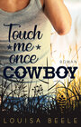 Buchcover Touch me once, Cowboy