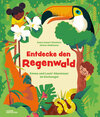 Buchcover Entdecke den Regenwald