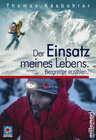 Buchcover Der Einsatz meines Lebens.