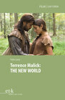 Buchcover Terrence Malick: THE NEW WORLD