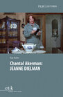 Buchcover Chantal Akerman: JEANNE DIELMAN