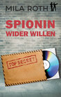 Buchcover Spionin wider Willen