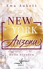 Buchcover New York – Arizona: Helle Stunden
