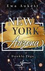 Buchcover New York – Arizona: Dunkle Tage