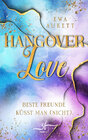 Buchcover Hangover Love – Beste Freunde küsst man (nicht)
