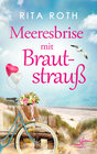 Buchcover Meeresbrise mit Brautstrauß