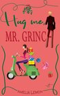 Buchcover Hug me, Mr. Grinch