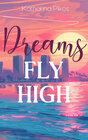 Buchcover Dreams Fly High