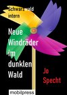 Buchcover Neue Windräder im dunklen Wald