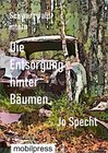 Buchcover Die Entsorgung hinter Bäumen