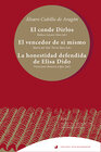 Buchcover El conde Dirlos; El vencedor de sí mismo; La honestidad defendida de Elisa Dido, reina y fundadora de Cartago