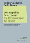 Buchcover Los empeños de un acaso / Die Verwicklungen des Zufalls