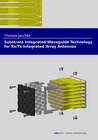 Buchcover Substrate Integrated Waveguide Technology for Rx/Tx Integrated Array Antennas