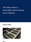 Buchcover The Scaling Limits of Beam-Splitter-Based Coherent Beam Combining