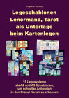 Buchcover Legeschablonen Lenormand, Tarot als Unterlage beim Kartenlegen