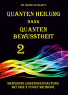 Buchcover Quanten Heilung dank Quanten Bewusstheit 2