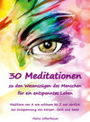 Buchcover 30 Meditationen zu den Wesenszügen des Menschen für ein entspanntes Leben