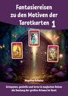 Buchcover Fantasiereisen zu den Motiven der Tarotkarten 1