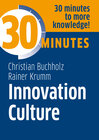 Buchcover Innovation Culture: Know more in 30 Minutes