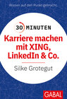 Buchcover 30 Minuten Karriere machen mit XING, LinkedIn und Co.