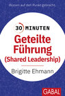 Buchcover 30 Minuten Geteilte Führung