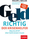 Buchcover GeldRICHTIG – Der Krisenhelfer