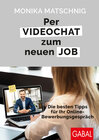 Buchcover Per Videochat zum neuen Job