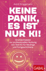 Buchcover Keine Panik, es ist nur KI!