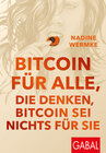 Buchcover Bitcoin für alle, die denken, Bitcoin sei nichts für sie