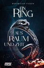 Buchcover Ein Ring aus Raum und Zeit