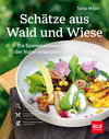 Buchcover Schätze aus Wald und Wiese