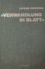 Buchcover "Verwandlung in Blatt"