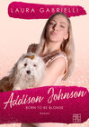 Buchcover Addison Johnson - Born to be blonde