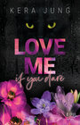 Buchcover Love me if you dare