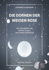 Buchcover Die Dornen der Weißen Rose