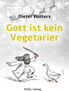 Buchcover Gott ist kein Vegetarier