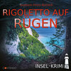 Buchcover Insel-Krimi 37: Rigoletto auf Rügen