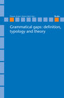 Buchcover Grammatical gaps: definition, typology and theory