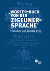 Buchcover „Wörter=Buch von der Zigeuner=Sprache“ Frankfurt und Leipzig 1755