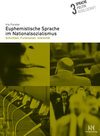 Buchcover Euphemistische Sprache im Nationalsozialismus