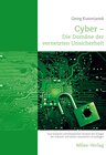 Buchcover Cyber - Die Domäne der vernetzten Unsicherheit