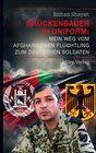 Buchcover Brückenbauer in Uniform: Mein Weg vom afghanischen Flüchtling zum deutschen Soldaten