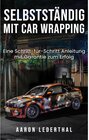 Buchcover Selbstständig mit Car Wrapping